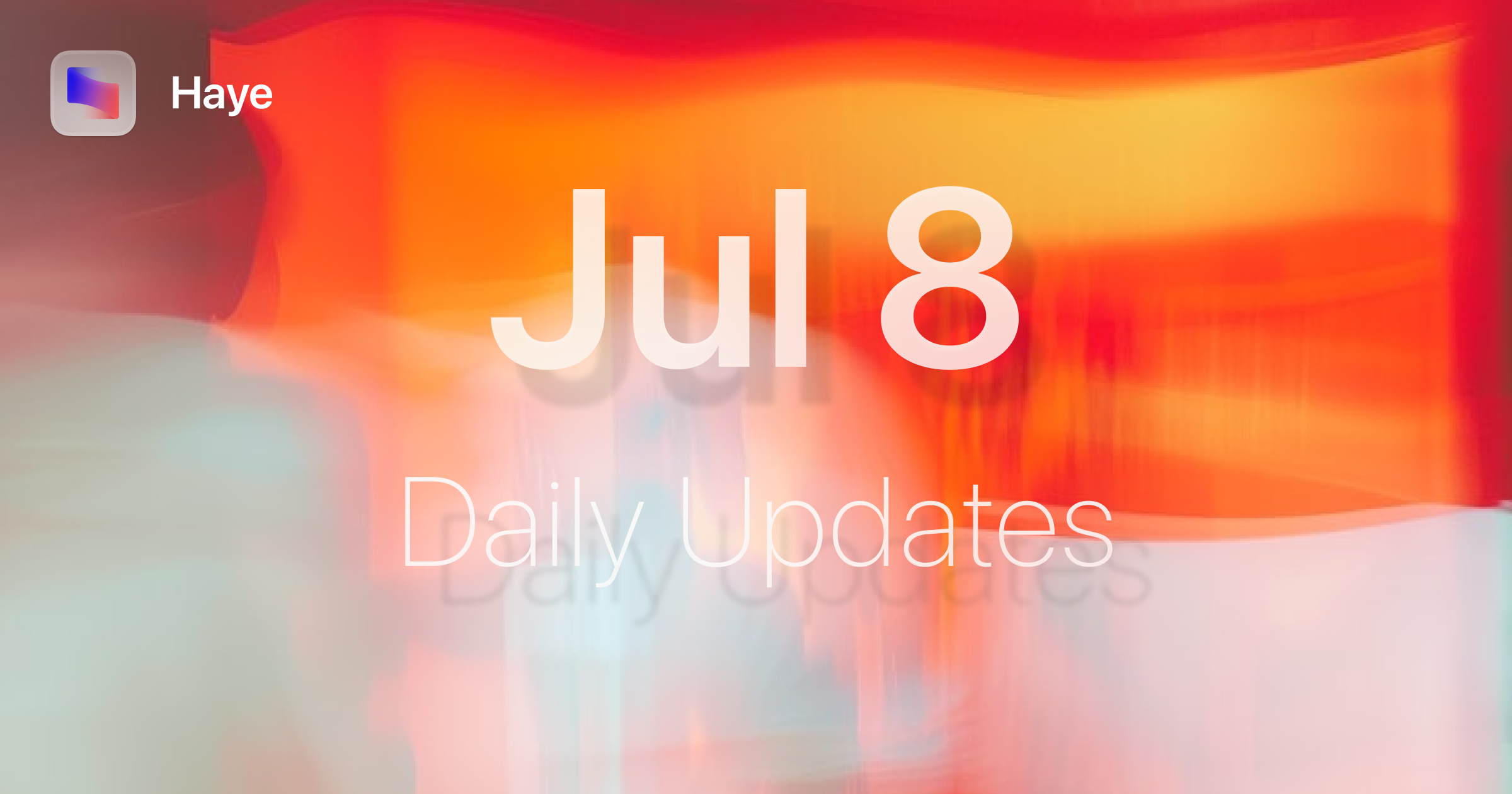 Daily Updates Jul 8